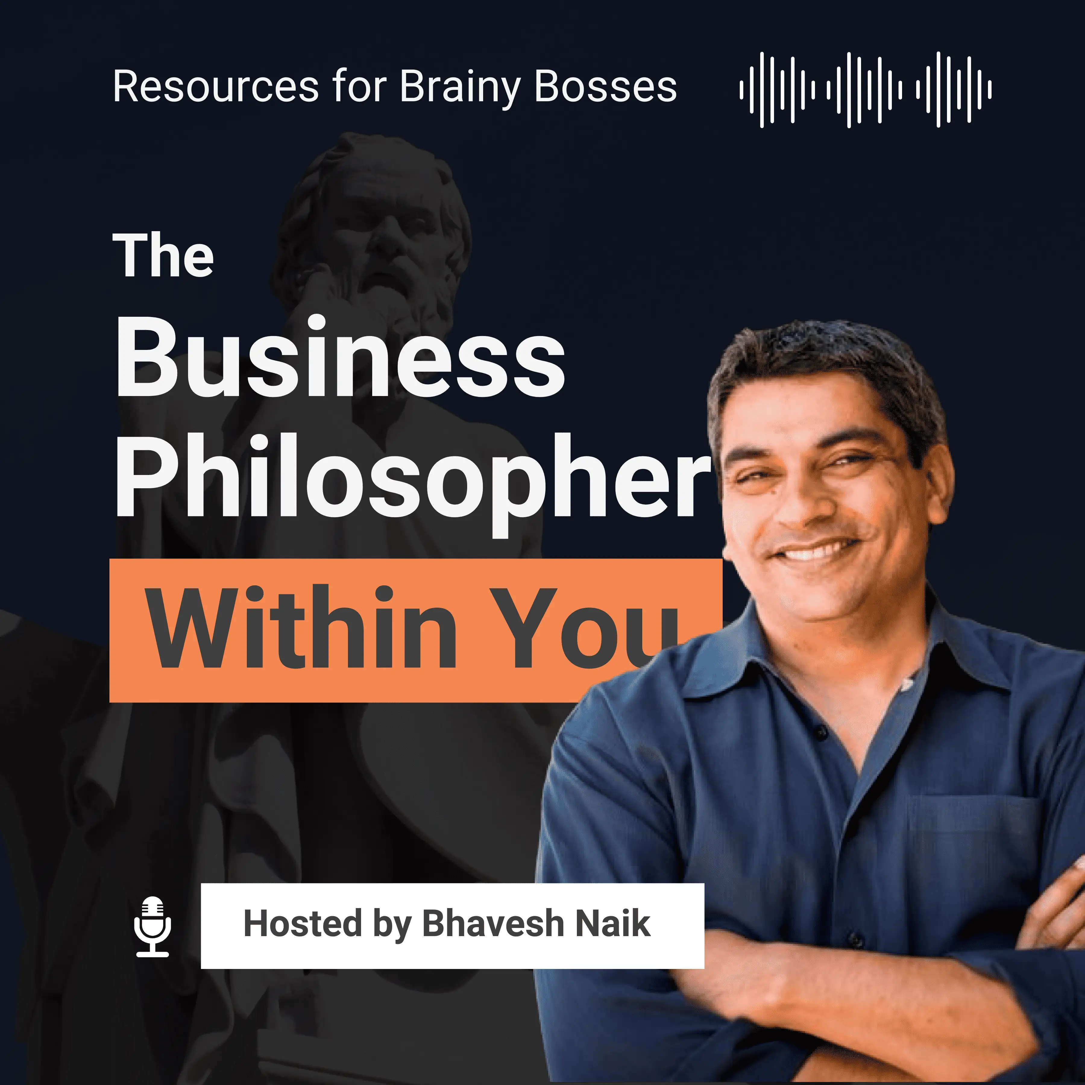 The Business Philosopher Within You Podcast Banner